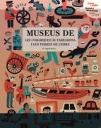 MUSEUS DE LES COMARQUES DE TARRAGONA I LES TERRES DE L'EBRE (CERCA I TROBA) | 9788418601842 | BUSTOS, MIQUEL | Llibreria Drac - Librería de Olot | Comprar libros en catalán y castellano online