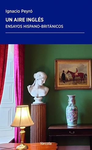 UN AIRE INGLÉS | 9788417425968 | PEYRO JIMÉNEZ, IGNACIO | Llibreria Drac - Llibreria d'Olot | Comprar llibres en català i castellà online