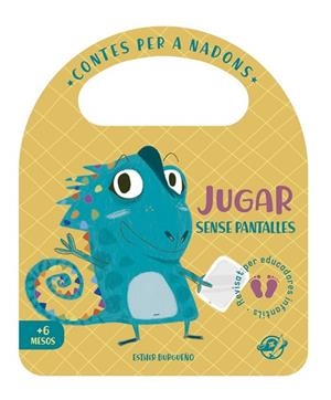 JUGAR SENSE PANTALLES (CONTES PER A NADONS) | 9788417207458 | BURGUEÑO, ESTHER | Llibreria Drac - Llibreria d'Olot | Comprar llibres en català i castellà online