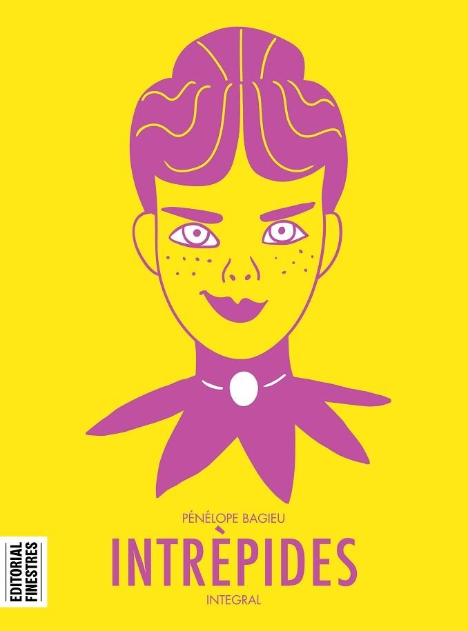 INTRÈPIDES | 9788412426106 | BAGIEU, PÉNÉLOPE | Llibreria Drac - Librería de Olot | Comprar libros en catalán y castellano online