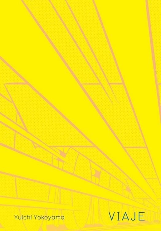 VIAJE | 9788492615063 | YOKOYAMA, YUICHI | Llibreria Drac - Librería de Olot | Comprar libros en catalán y castellano online