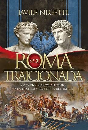ROMA TRAICIONADA | 9788413842318 | NEGRETE, JAVIER | Llibreria Drac - Librería de Olot | Comprar libros en catalán y castellano online