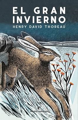 GRAN INVIERNO, EL | 9788417800406 | THOREAU, HENRY DAVID | Llibreria Drac - Llibreria d'Olot | Comprar llibres en català i castellà online
