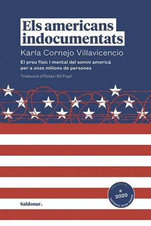 AMERICANS INDOCUMENTATS, ELS | 9788417611767 | CORNEJO, KARLA | Llibreria Drac - Librería de Olot | Comprar libros en catalán y castellano online