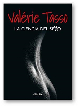 CIENCIA DEL SEXO, LA  | 9788418965043 | TASSO, VALERIE | Llibreria Drac - Librería de Olot | Comprar libros en catalán y castellano online