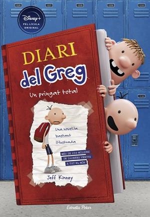 DIARI DEL GREG 1. UN PRINGAT TOTAL (EDICIÓ DISNEY) | 9788413891170 | KINNEY, JEFF | Llibreria Drac - Llibreria d'Olot | Comprar llibres en català i castellà online