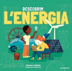 DESCOBREIX L'ENERGIA | 9788426147400 | HIRN, JOHANNES; SANZ, VERÓNICA | Llibreria Drac - Librería de Olot | Comprar libros en catalán y castellano online