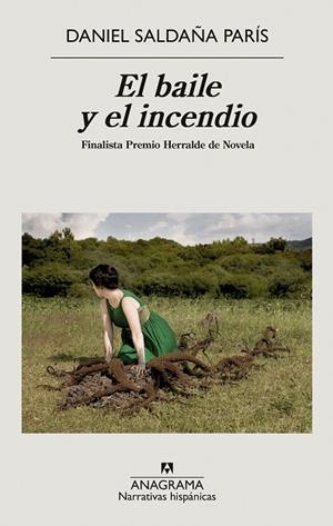 BAILE Y EL INCENDIO, EL | 9788433999368 | SALDAÑA, DANIEL | Llibreria Drac - Librería de Olot | Comprar libros en catalán y castellano online