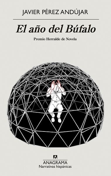 AÑO DEL BÚFALO, EL | 9788433999375 | PÉREZ ANDÚJAR, JAVIER | Llibreria Drac - Librería de Olot | Comprar libros en catalán y castellano online