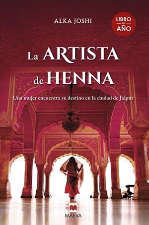 ARTISTA DE HENNA, LA  | 9788418184642 | JOSHI , ALKA | Llibreria Drac - Llibreria d'Olot | Comprar llibres en català i castellà online