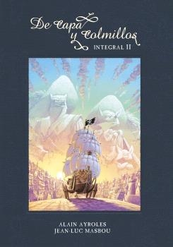 DE CAPA Y COLMILLOS. INTEGRAL 2 | 9788467948486 | AYROLES, ALAIN; MASBOU, JEAN-LUC | Llibreria Drac - Librería de Olot | Comprar libros en catalán y castellano online