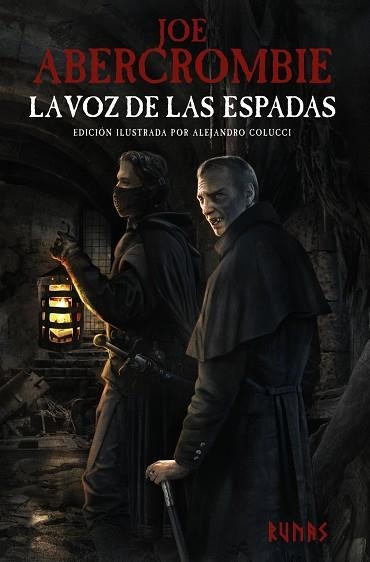 VOZ DE LAS ESPADAS [EDICIÓN ILUSTRADA], LA | 9788413625782 | ABERCROMBIE, JOE | Llibreria Drac - Librería de Olot | Comprar libros en catalán y castellano online