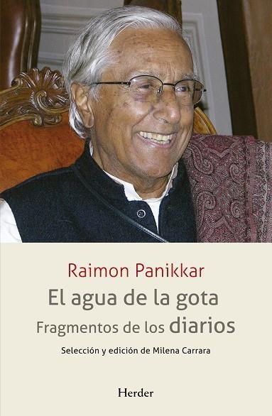 AGUA DE LA GOTA, EL | 9788425441363 | PANIKKAR, RAIMON | Llibreria Drac - Llibreria d'Olot | Comprar llibres en català i castellà online