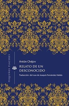 RELATO DE UN DESCONOCIDO | 9788412227987 | CHÉJOV, ANTÓN | Llibreria Drac - Llibreria d'Olot | Comprar llibres en català i castellà online