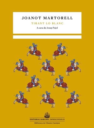TIRANT LO BLANC | 9788472268937 | MARTORELL, JOANOT | Llibreria Drac - Librería de Olot | Comprar libros en catalán y castellano online
