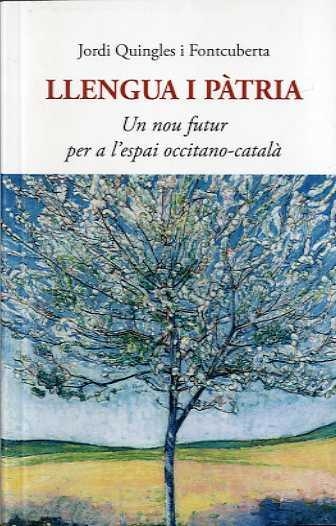 LLENGUA I PÀTRIA | 9788497163811 | QUINGLES, JORDI | Llibreria Drac - Llibreria d'Olot | Comprar llibres en català i castellà online