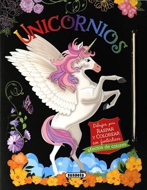 UNICORNIOS. DIBUJOS PARA RASPAR Y COLOREAR | 9788467777802 | EDICIONES, SUSAETA | Llibreria Drac - Llibreria d'Olot | Comprar llibres en català i castellà online