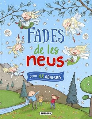 FADES DE LES NEUS | 9788467777451 | CASSANY, MIA | Llibreria Drac - Llibreria d'Olot | Comprar llibres en català i castellà online