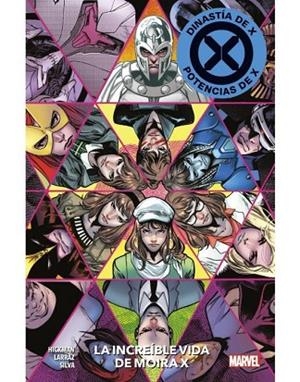 MARVEL PREMIERE DINASTÍA DE X/POTENCIAS DE X. LA INCREÍBLE VIDA DE MOIRA X 2 | 9788411010399 | HICKMAN, JONATHAN; LARRAZ, PEPE; SILVA, R.B. | Llibreria Drac - Librería de Olot | Comprar libros en catalán y castellano online