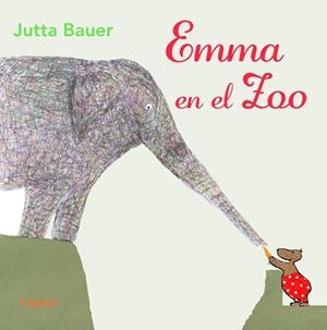 EMMA EN EL ZOO | 9788412311655 | BAUER, JUTTA | Llibreria Drac - Llibreria d'Olot | Comprar llibres en català i castellà online