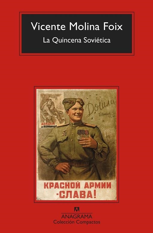 QUINCENA SOVIÉTICA, LA | 9788433960986 | MOLINA, VICENTE | Llibreria Drac - Librería de Olot | Comprar libros en catalán y castellano online
