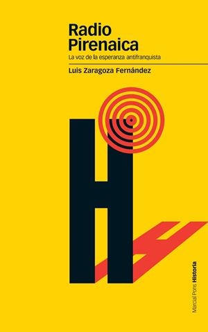 RADIO PIRENAICA | 9788496467842 | ZARAGOZA FERNÁNDEZ, LUIS | Llibreria Drac - Librería de Olot | Comprar libros en catalán y castellano online