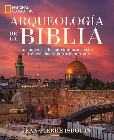 ARQUEOLOGÍA DE LA BIBLIA | 9788482987835 | ISBOUTS, JEAN-PIERRE | Llibreria Drac - Librería de Olot | Comprar libros en catalán y castellano online