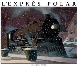 EXPRES POLAR, L' | 9789802570461 | VAN ALLSBURG, CHRIS | Llibreria Drac - Librería de Olot | Comprar libros en catalán y castellano online