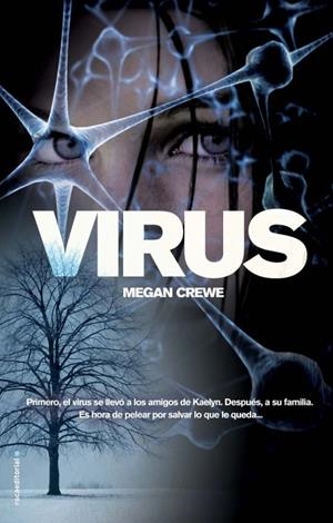 VIRUS | 9788499186580 | CREWE, MEGAN | Llibreria Drac - Llibreria d'Olot | Comprar llibres en català i castellà online