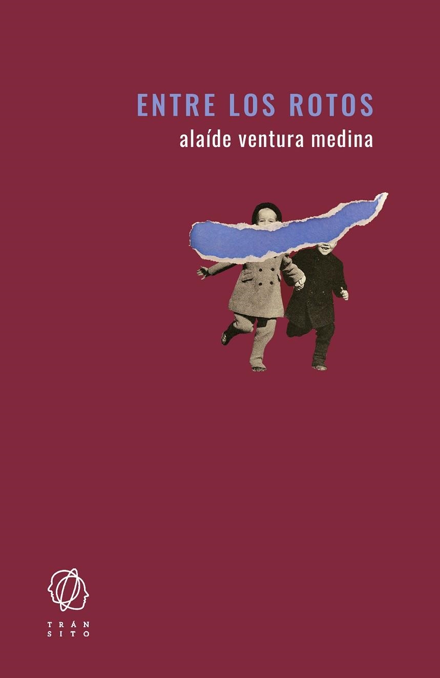 ENTRE LOS ROTOS | 9788412440119 | VENTURA MEDINA, ALAÍDE | Llibreria Drac - Librería de Olot | Comprar libros en catalán y castellano online