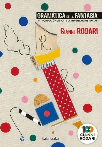 GRAMÁTICA DE LA FANTASÍA | 9788413430133 | RODARI, GIANNI | Llibreria Drac - Librería de Olot | Comprar libros en catalán y castellano online