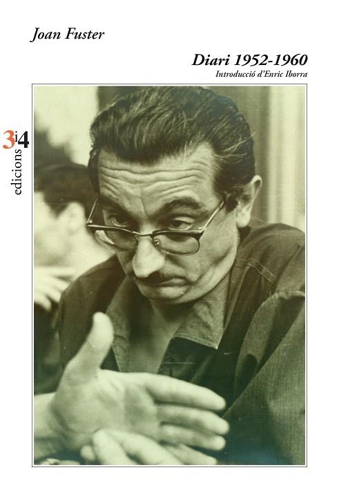 DIARI 1952-1960 | 9788417469405 | FUSTER, JOAN | Llibreria Drac - Librería de Olot | Comprar libros en catalán y castellano online