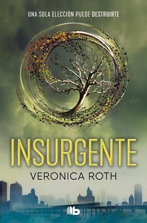 INSURGENTE (DIVERGENTE 2) | 9788413144825 | ROTH, VERONICA | Llibreria Drac - Librería de Olot | Comprar libros en catalán y castellano online