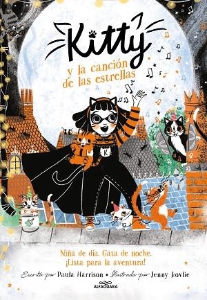 KITTY Y LA CANCIÓN DE LAS ESTRELLAS (=^KITTY^= 8) | 9788420459455 | HARRISON, PAULA | Llibreria Drac - Librería de Olot | Comprar libros en catalán y castellano online