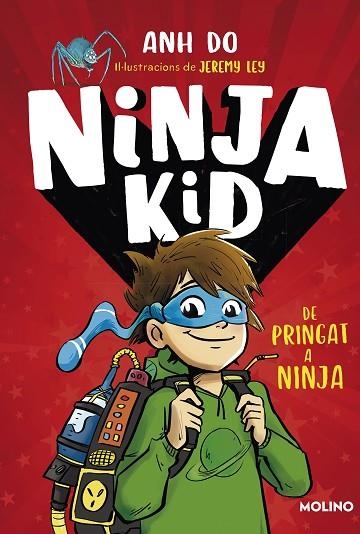 NINJA KID 1. DE PRINGAT A NINJA | 9788427225749 | DO, ANH | Llibreria Drac - Librería de Olot | Comprar libros en catalán y castellano online