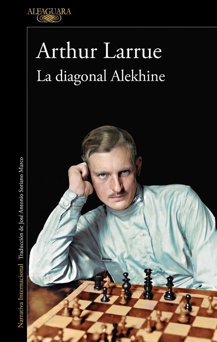 DIAGONAL ALEKHINE, LA | 9788420460932 | LARRUE, ARTHUR | Llibreria Drac - Librería de Olot | Comprar libros en catalán y castellano online