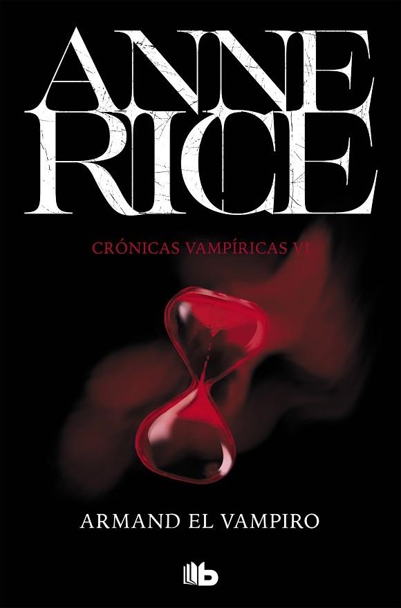 ARMAND EL VAMPIRO (CRÓNICAS VAMPÍRICAS 6) | 9788490707715 | RICE, ANNE | Llibreria Drac - Librería de Olot | Comprar libros en catalán y castellano online