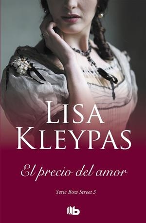 PRECIO DEL AMOR, EL (SERIE DE BOW STREET 3) | 9788413140018 | KLEYPAS, LISA | Llibreria Drac - Llibreria d'Olot | Comprar llibres en català i castellà online