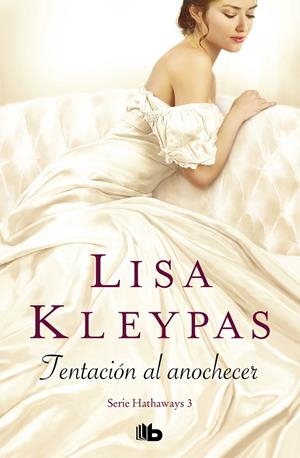 TENTACIÓN AL ANOCHECER (SERIE HATHAWAYS 3) | 9788490709726 | KLEYPAS, LISA | Llibreria Drac - Llibreria d'Olot | Comprar llibres en català i castellà online