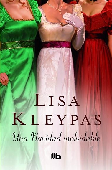 NAVIDAD INOLVIDABLE, UNA (LAS WALLFLOWERS 5) | 9788490706541 | KLEYPAS, LISA | Llibreria Drac - Librería de Olot | Comprar libros en catalán y castellano online