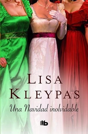 NAVIDAD INOLVIDABLE, UNA (LAS WALLFLOWERS 5) | 9788490706541 | KLEYPAS, LISA | Llibreria Drac - Llibreria d'Olot | Comprar llibres en català i castellà online