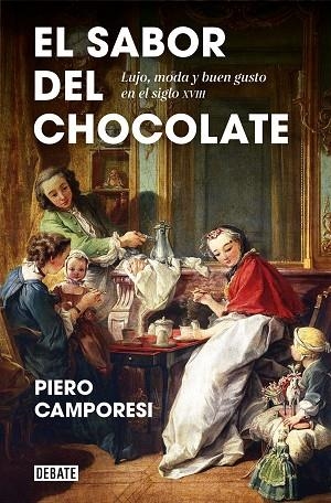 SABOR DEL CHOCOLATE, EL | 9788418056024 | CAMPORESI, PIERO | Llibreria Drac - Librería de Olot | Comprar libros en catalán y castellano online