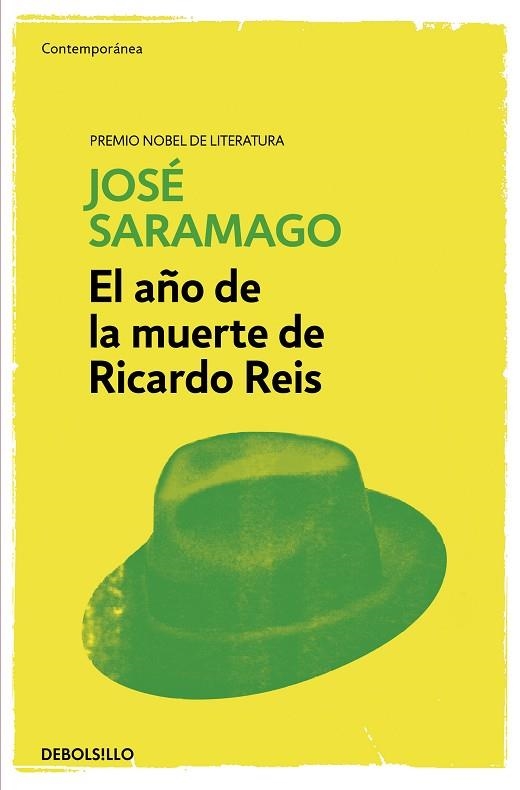 AÑO DE LA MUERTE DE RICARDO REIS, EL | 9788490628683 | SARAMAGO, JOSÉ | Llibreria Drac - Librería de Olot | Comprar libros en catalán y castellano online