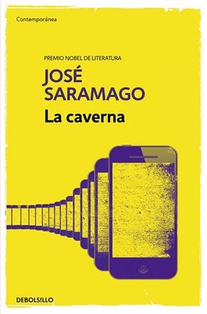 CAVERNA, LA | 9788490628744 | SARAMAGO, JOSÉ | Llibreria Drac - Librería de Olot | Comprar libros en catalán y castellano online