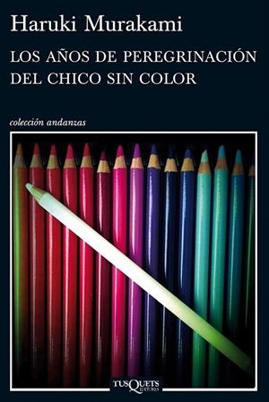 AÑOS DE PEREGRINACION DEL CHICO SIN COLOR, LOS | 9788483837443 | MURAKAMI, HARUKI | Llibreria Drac - Llibreria d'Olot | Comprar llibres en català i castellà online