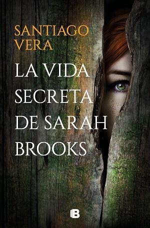 VIDA SECRETA DE SARAH BROOKS, LA | 9788466670753 | VERA, SANTIAGO | Llibreria Drac - Librería de Olot | Comprar libros en catalán y castellano online