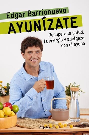 AYUNÍZATE | 9788425361425 | BARRIONUEVO, EDGAR | Llibreria Drac - Librería de Olot | Comprar libros en catalán y castellano online