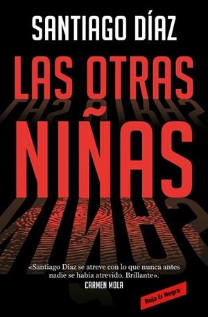 OTRAS NIÑAS, LAS | 9788418052651 | DÍAZ, SANTIAGO | Llibreria Drac - Librería de Olot | Comprar libros en catalán y castellano online