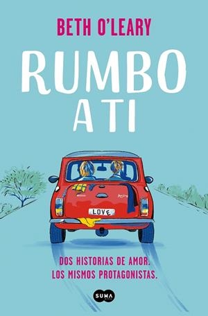 RUMBO A TI | 9788491296409 | O'LEARY, BETH | Llibreria Drac - Librería de Olot | Comprar libros en catalán y castellano online