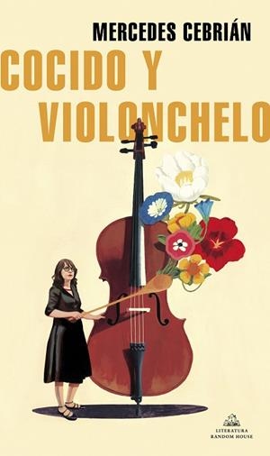 COCIDO Y VIOLONCHELO | 9788439739593 | CEBRIÁN, MERCEDES | Llibreria Drac - Librería de Olot | Comprar libros en catalán y castellano online